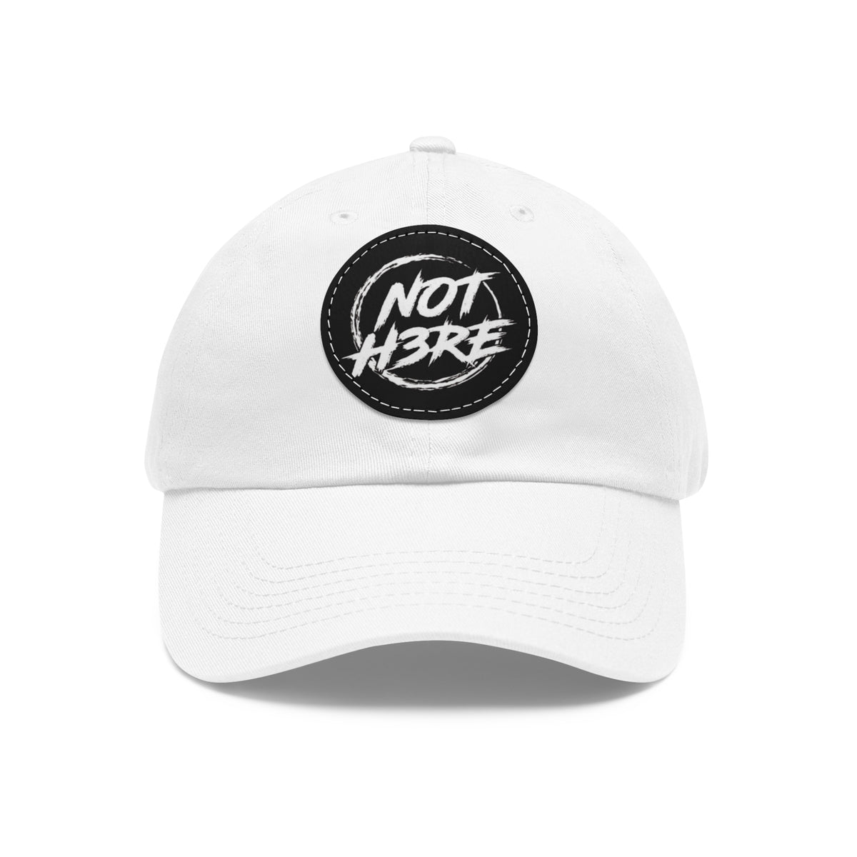 NOT H3RE - Patch Dad Hat